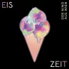 Eis Zeit