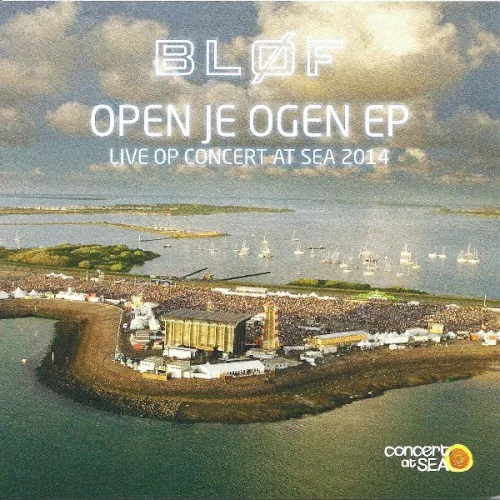 Open je ogen EP (live op Concert at Sea 2014)