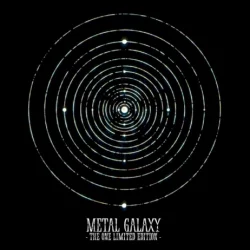 METAL GALAXY METAL GALAXY