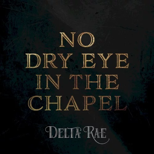 No Dry Eye in the Chapel