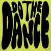 Do the Dance