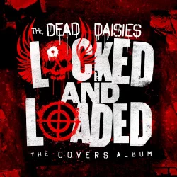 Locked and Loaded (The Covers Album) Locked and Loaded (The Covers Album)