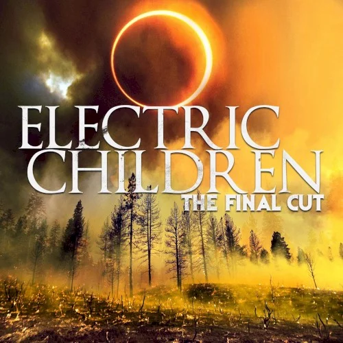 Electric Children: The Final Cut