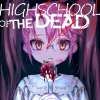 HIGHSCHOOL OF THE DEAD[2021]