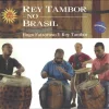 Rey Tambor no Brasil
