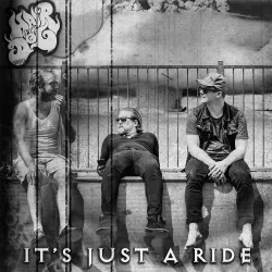 It’s Just a Ride