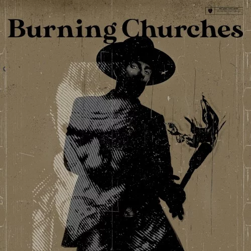Burning Churches