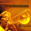 New Orleans Trombonisms