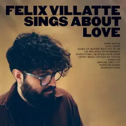 Felix Villatte Sings About Love