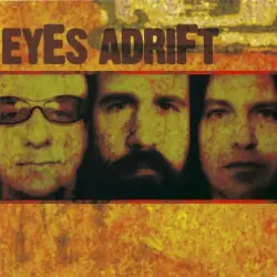 Eyes Adrift Eyes Adrift