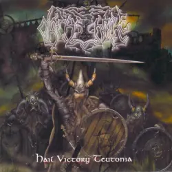 Hail Victory Teutonia Hail Victory Teutonia