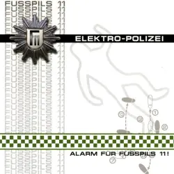 Elektro-Polizei - Alarm für Fusspils 11! Elektro-Polizei - Alarm für Fusspils 11!