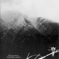 Der Letzte Winter - Der Ewigkeit entgegen Der Letzte Winter - Der Ewigkeit entgegen