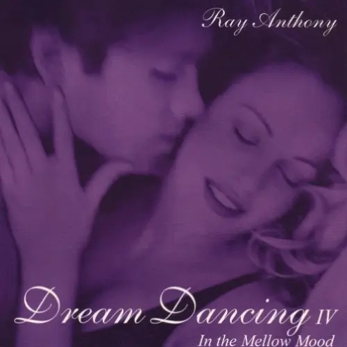 Dream Dancing IV: In the Mellow Mood