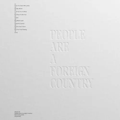 People Are A Foreign Country