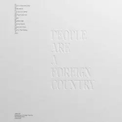 People Are A Foreign Country