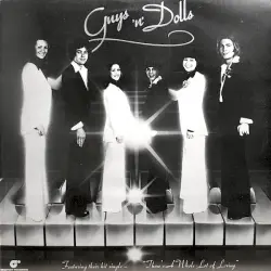 Guys ’n’ Dolls