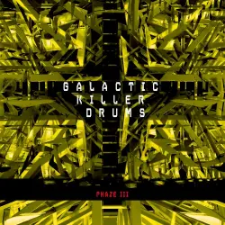 Galactic Killer Drums Phaze III