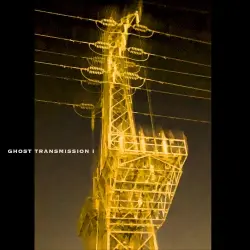 Ghost Transmission I