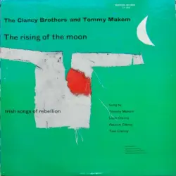The Rising of the Moon: Irish Songs of Rebellion