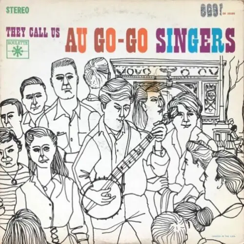 They Call Us The Au Go-Go Singers