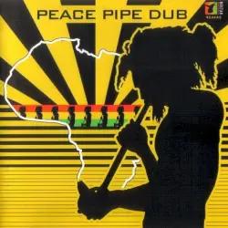 Peace Pipe Dub