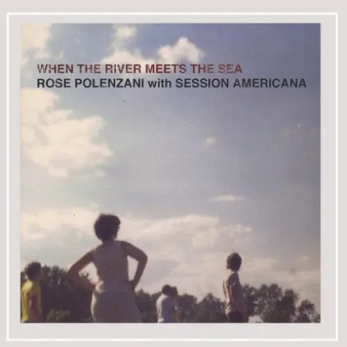 When the River Meets the Sea