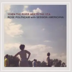 When the River Meets the Sea