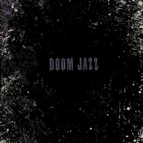 Doom Jazz