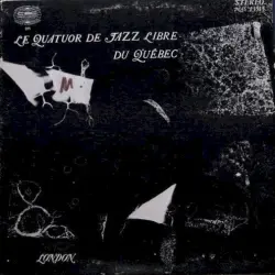 Le Quatuor de Jazz Libre du Quebec
