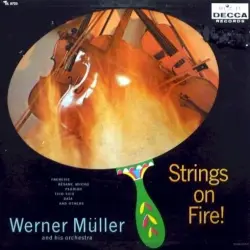 Strings on Fire! Strings on Fire!