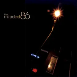 The Miracle of 86