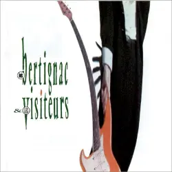 Bertignac et les Visiteurs