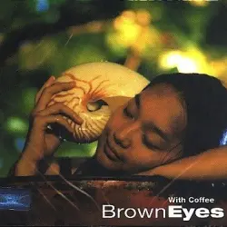 Brown Eyes First Album