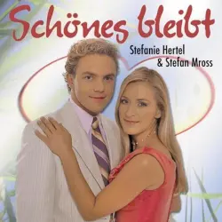 Schönes bleibt