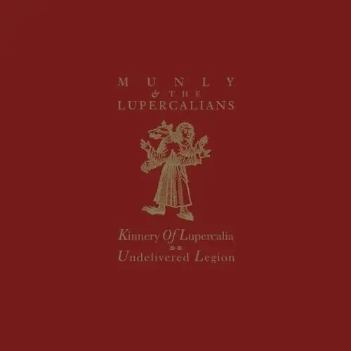 Kinnery of Lupercalia: Undelivered Legion
