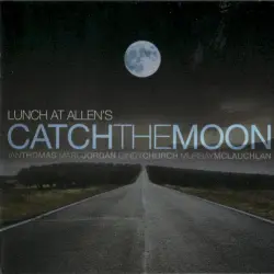 Catch the Moon