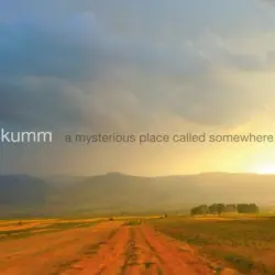 A Mysterious Place Called Somewhere