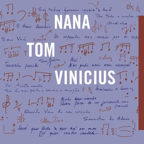 Nana, Tom, Vinicius