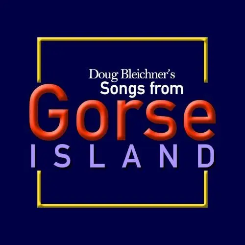 Songs from Gorse Island