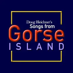 Songs from Gorse Island