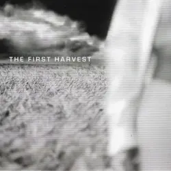 The First Harvest