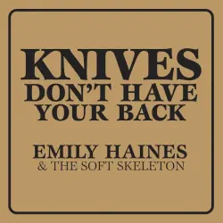 Knives Don’t Have Your Back