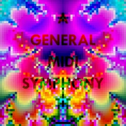 A General MIDI Symphony