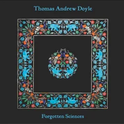 Forgotten Sciences