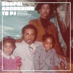 Gospel According to PJ: From the Songbook of PJ Morton Gospel According to PJ: From the Songbook of PJ Morton