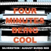 Four Minutes Being Cool