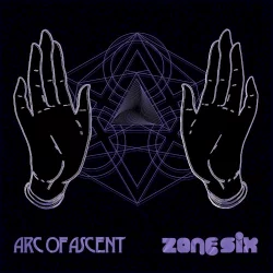 Arc of Ascent / Zone Six