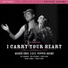 I Carry Your Heart