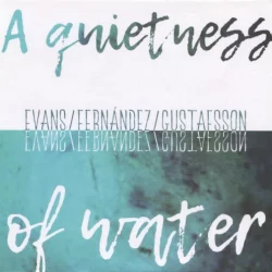 A Quietness of Water A Quietness of Water